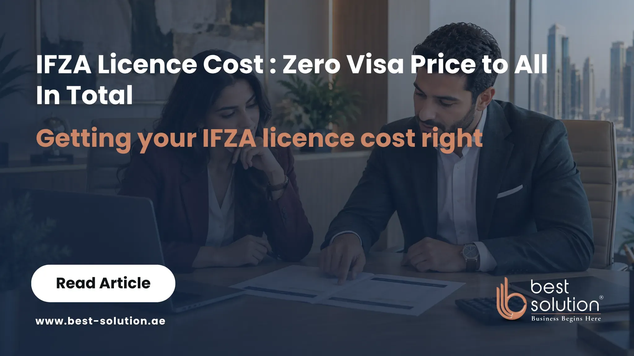 IFZA Licence Cost Zero Visa Price to All In Total