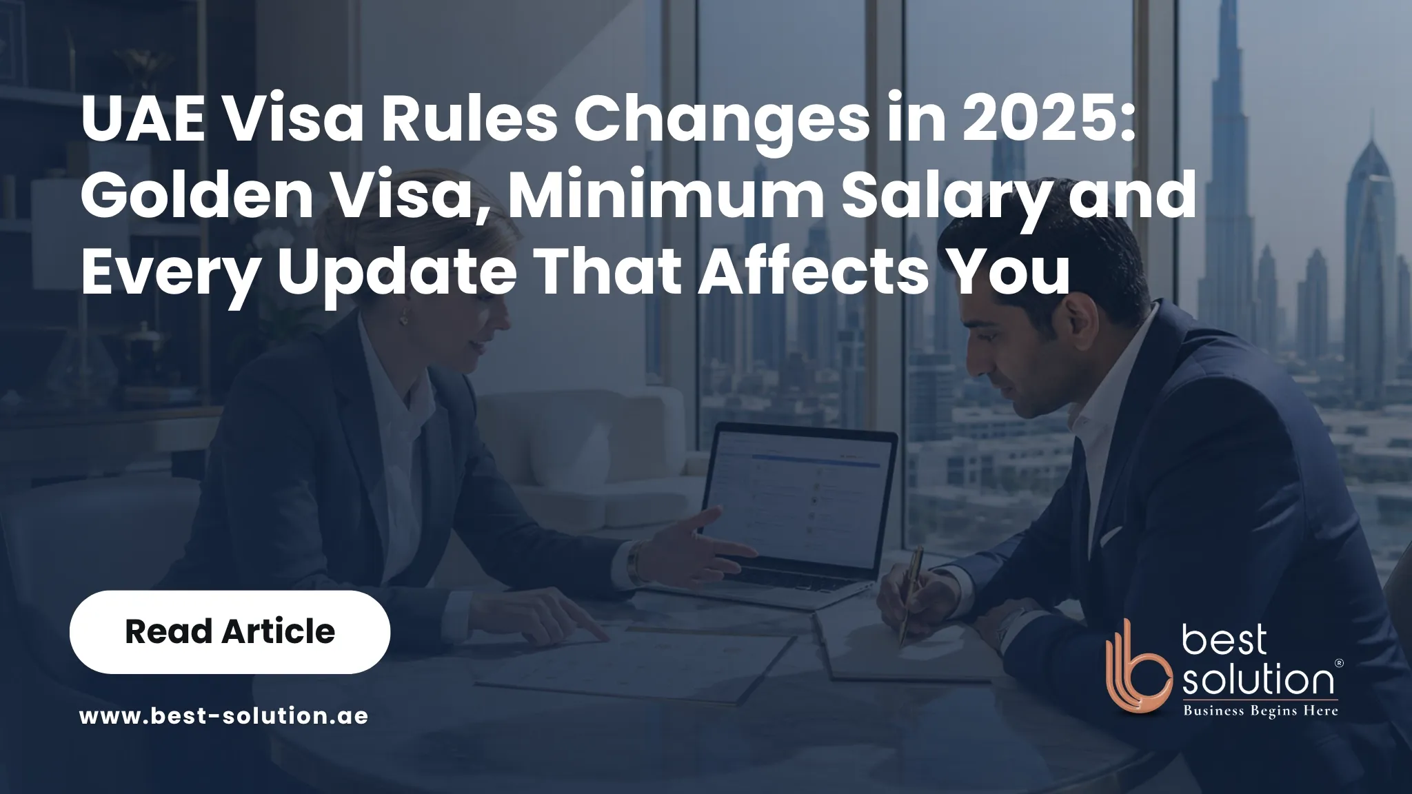 UAE Visa Rules Changes in 2025: Golden Visa, Minimum Salary and Multiple Entry Updates