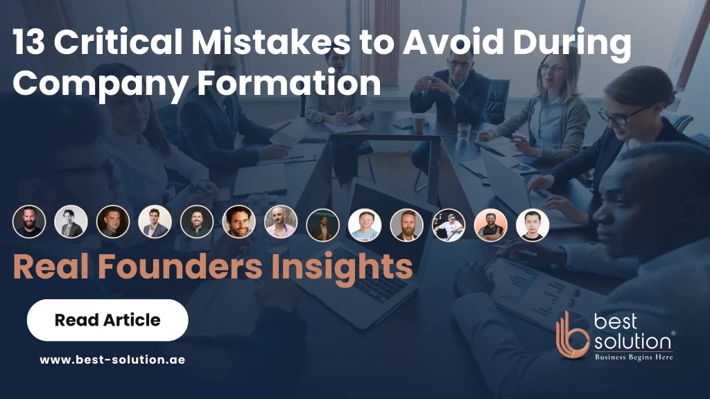 13 Critical Mistakes to Avoid During Company Formation