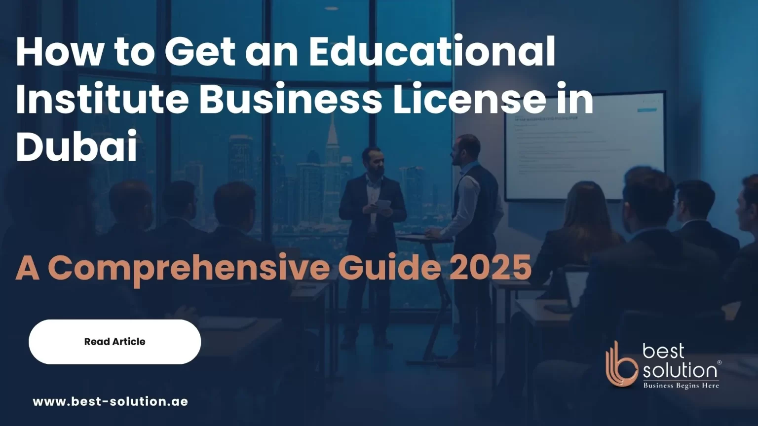 How to Get an Educational Institute Business License in Dubai