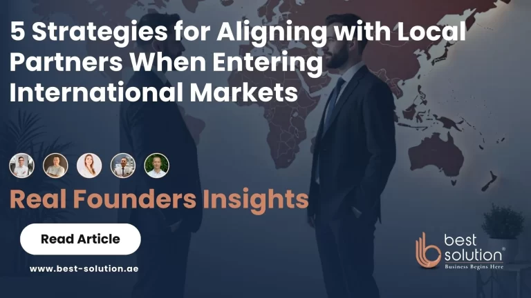 5 Strategies for Aligning with Local Partners When Entering International Markets