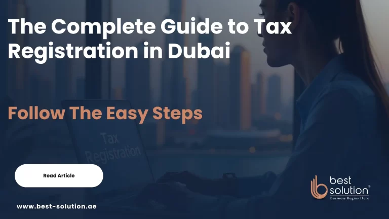 The Complete Guide to Tax Registration in Dubai