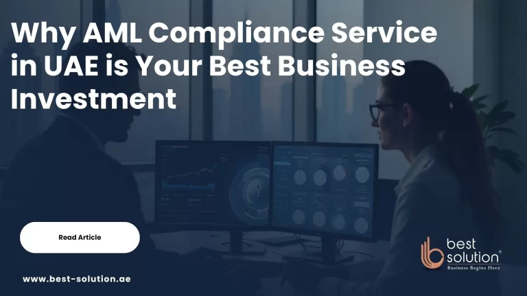 AML Compliance Service in UAE is Your Best Business Investment