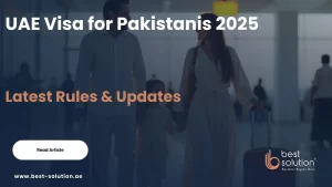 UAE Visa for Pakistanis 2025