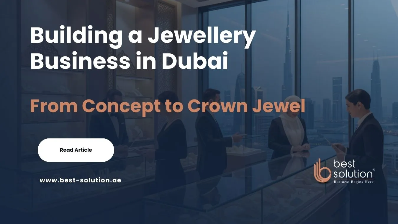 Building a Jewellery Business in Dubai