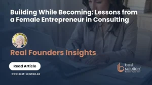 Lessons from a Female Entrepreneur in Consulting